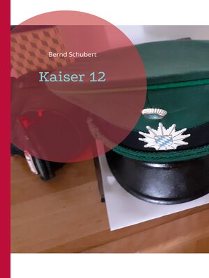 cover image of Kaiser 12